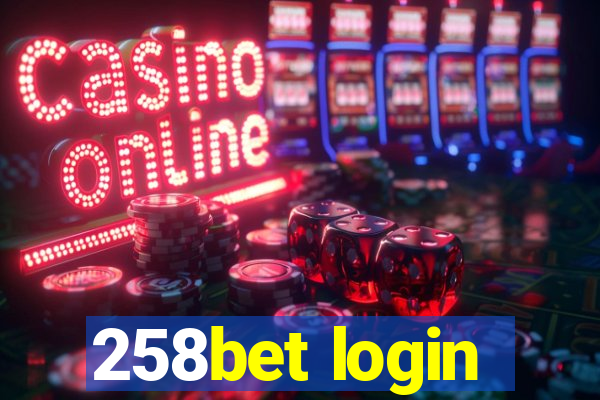 258bet login